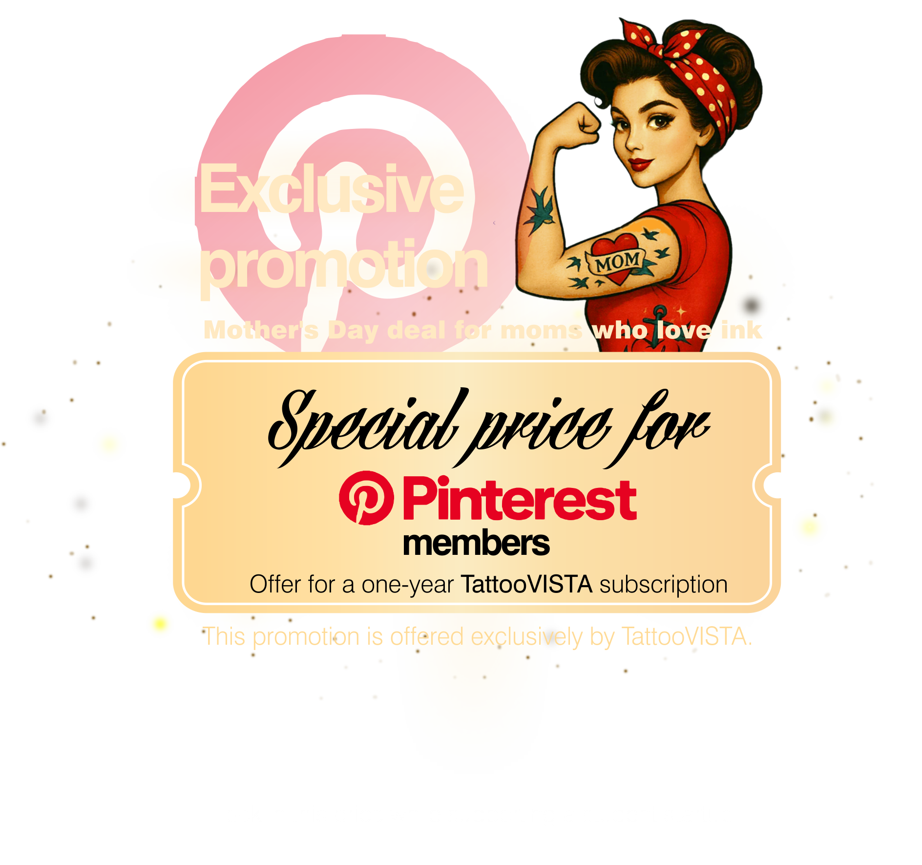 Exclusive Pinterest Promotion — Mother's Day Special